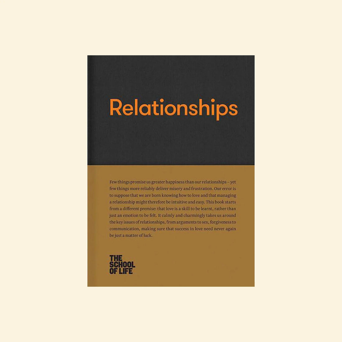 RELATIONSHIPS BY THE SCHOOL OF LIFE - BY THE PEOPLE SHOP | PAUSE MORE, LIVE MORE